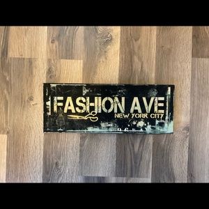 hand made painted wooden sign “FASHION AVE NEW YORK CITY”